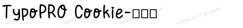 TypoPRO Cookie字体转换